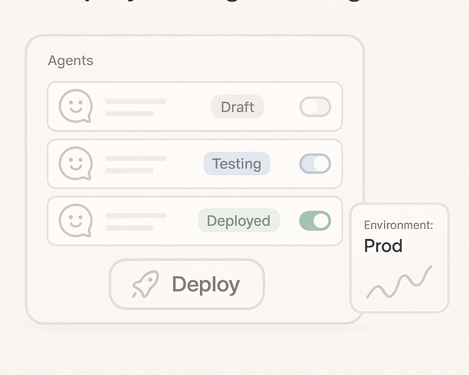 Deploy intelligent AI agents